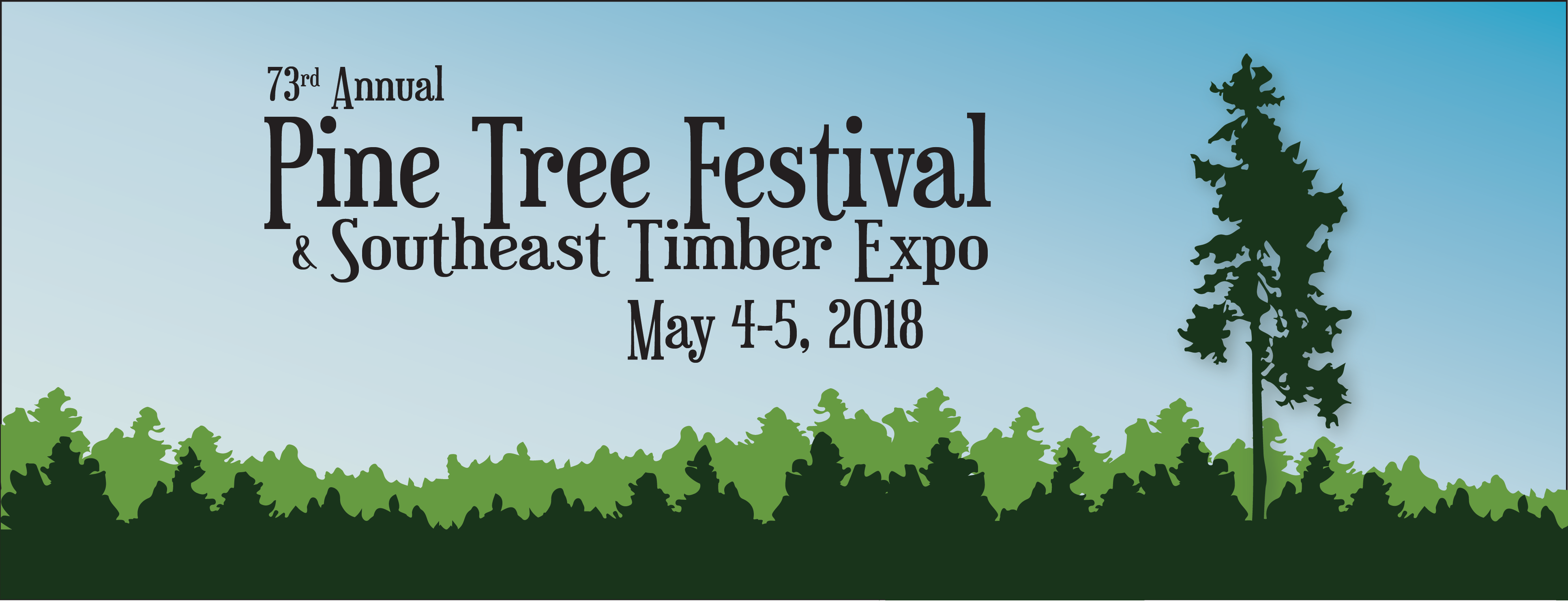 2018 Pine Tree Festival and Southeast Timber Expo