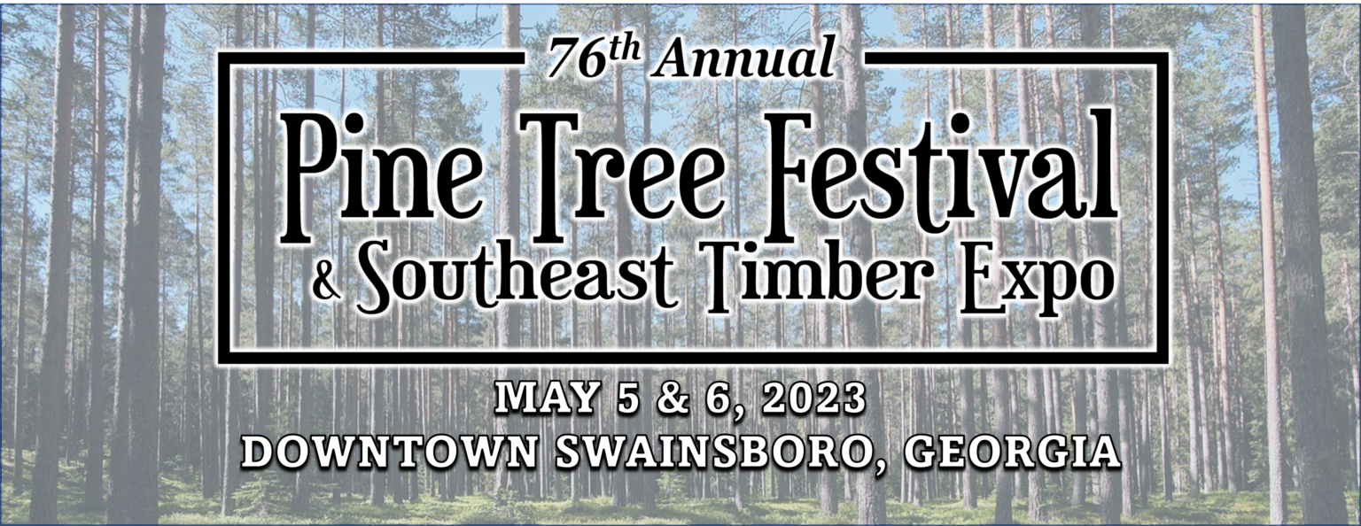 Pine Tree Festival & Southeast Timber Expo Longest